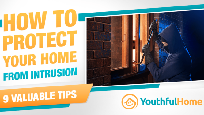 Tips to Protect Your Home from Intrusion featured image
